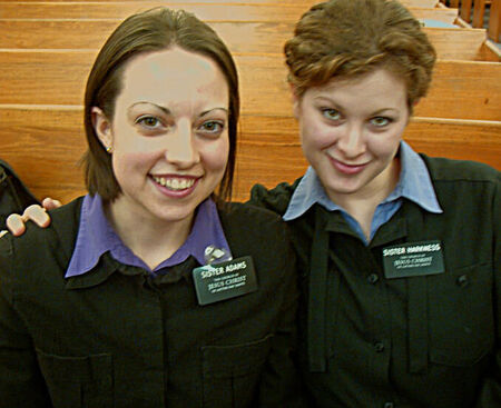 Good ol' Sister Adams and Sister Harkness :D
Rebecca, Ellen Winter
01 Dec 2003