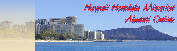 Hawaii Honolulu Mission Alumni Online